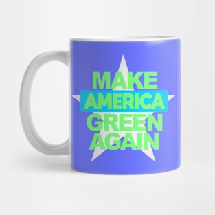 Make America Green Again Mug